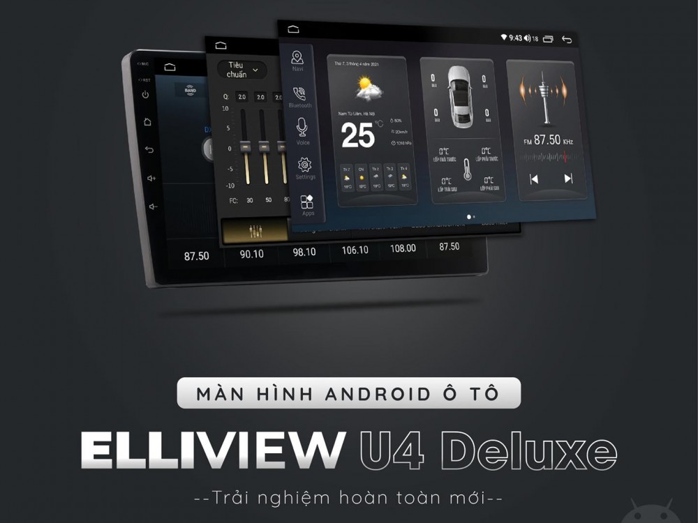 Màn Hình Android Elliview U4 Deluxe